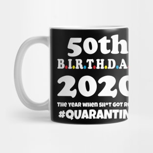 50th Birthday 2020 Quarantine Mug